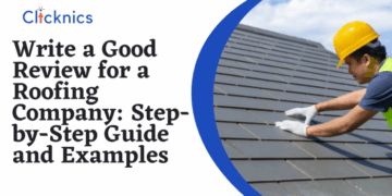 How to Write a Good Review for a Roofing Company: Complete Guide